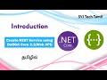 1. Introduction - Create REST Service using DotNet Core 3.1(Web API) in Tamil