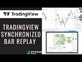 TradingView Synchronized Bar Replay | NEW FEATURE ALERT