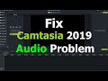 How to Fix Camtasia 2019 Audio Problem  Fix Auto Normalize Loudness