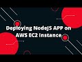 🚀 Ultimate Guide: Deploying Your Node.js App on AWS EC2 🌐 | Step-by-Step Tutorial!