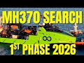 MH370 Search - 1st Phase 2026