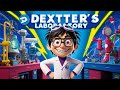 Dexter's Laboratory Theme Song | Kids Cartoon Music | 90s Nostalgia