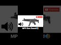 MP5 Gun Sfx #weapons #weaponssound #gunshot #gunshotsoundringtone #gunshots #weaponssfx