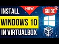 How to install Windows 10 in VirtualBox - 2 systems in one