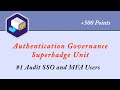 #1 Audit SSO and MFA Users || Authentication Governance Superbadge Unit || Salesforce || Trailhead
