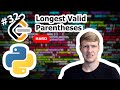 Longest Valid Parentheses Python Solution - LeetCode #32