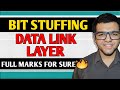 Bit Stuffing in Data Link Layer 🔥
