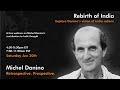 Part 1: Rebirth of India - A webinar by Michel Danino