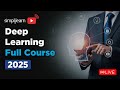 Deep Learning Full Course 2026 | Deep Learning Tutorial for Beginners | Deep Learning | Simplilearn