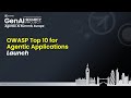 Agentic AI Security Summit, Europe: Top 10 for Agentic Apps Launch