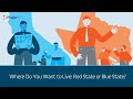 Where Do You Want to Live: Red State or Blue State? | 5 Minute Video