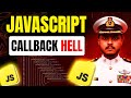 Callback Hell in JavaScript | Async Programming Tutorial | Javascript Full Course #18