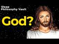 The Complete Debate on God, Reality, and Existence | Sleep Philosophy Vault