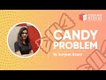 Candy Problem LEET Code | Approach and Solution by Sanjeet Boora