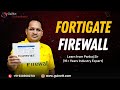 FortiGate Firewall: Learn Everything about Fortigate Firewall Interface Type, VLAN, Redundent etc