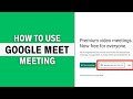 How to Use Google Meet - Beginner's Guide