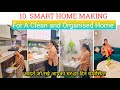 10. Smart Home Organization Tips/ Ideas | Homemaking Tips That Help To Manage Home Without Help