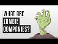 🧟 Zombie Companies | Are We Facing \