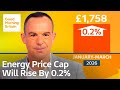 Martin Lewis Explains What the Energy Price Cap Rise Means for You