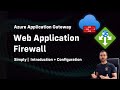 Web Application Firewall Azure Configuration | WAF Step by Step