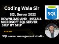 Download and Install SQL Server 2021 | SQL Server Management Studio | Coding Wale Sir