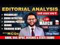🔥Editorial Analysis | 13th Mar 2026 Vocab, Grammar, Skimming, Idioms, Reading | Bank | SSC | UPSC