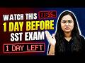 🔥 Last 1 Day Strategy for Class 10 SST 2026 | Final Board Exam Plan 💯