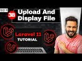 Laravel 11 tutorial in Hindi #38 Upload file | upload and display image