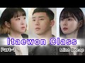 A PA PHUBA LA TURIN ENGMAH LO AṬANGIN MI HAUSA TAK A RAWN NI || ITAEWON CLASS || Part-1 ||Mizo Recap