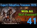 Wartales - Expert, Adaptive, Ironman, 2026 Run - Part 41