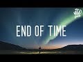 K-391, Alan Walker \u0026 Ahrix - End of Time (Lyrics)