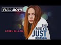 The Party's Just Beginning (FULL MOVIE) | Indie Drama, Quarterlife Crisis | Karen Gillan, Lee Pace