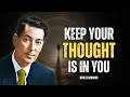 Keep Your Thoughts in Order to Manifest Anything - Neville Goddard Motivation