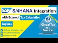 SAP CPI iFlow: SAP S/4HANA Integration with External Tax Calculation Engines