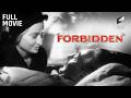 Forbidden | Full Movie | Starring Barbara Stanwyck, Adolphe Menjou \u0026 Ralph Bellamy