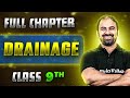 Drainage FULL CHAPTER | Class 9th Geography | Chapter 3 | Neev