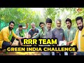 RRR Team Participate In Green India Challenge | Ram Charan | NTR | SS Rajamouli | Tone News