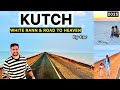 Rann of Kutch | Road to Heaven Kutch Tourist Places Rann Utsav 2025 White Desert Kutch Gujarat
