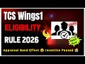 TCS Wings1 Eligibility Rule for 2026 | Band Effect 😵 | Incentive Paused 😭 #tcs #wings1 #eligibility 