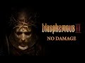 Blasphemous 2 - All Bosses (No Damage/No Magic)