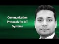 Communication Protocols for IoT Systems | Samarth Gupta | Conf42 Internet of Things 2023