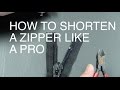 How to Shorten a Zipper Like a Pro