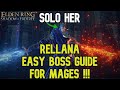 How To Easily Kill Rellana Twin Moon Knight - Easy Boss Guide for Mages - Elden Ring DLC Boss Guide