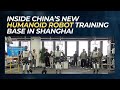 Why China’s New Humanoid Robot Training Base in Shanghai Is A Big Deal