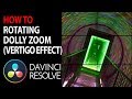 HOW TO: Rotating Dolly Zoom (Vertigo) Effect | Davinci Resolve 15