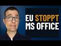 EU vs. Microsoft Office: Do you have to switch now?
