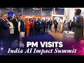 LIVE: PM Modi visits the India AI Impact Summit at Bharat Mandapam
