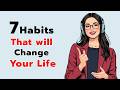 7 Habits That will Change Your Life | Improve Your English Speaking | English Speaking Practice