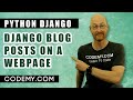 Add Blog Posts To Django Webpage - Django Blog #2