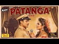 Patanga (1949) | Shyam, Nigar Sultana, Gope, Yakub | Classic Romantic Bollywood Full Hindi Movies